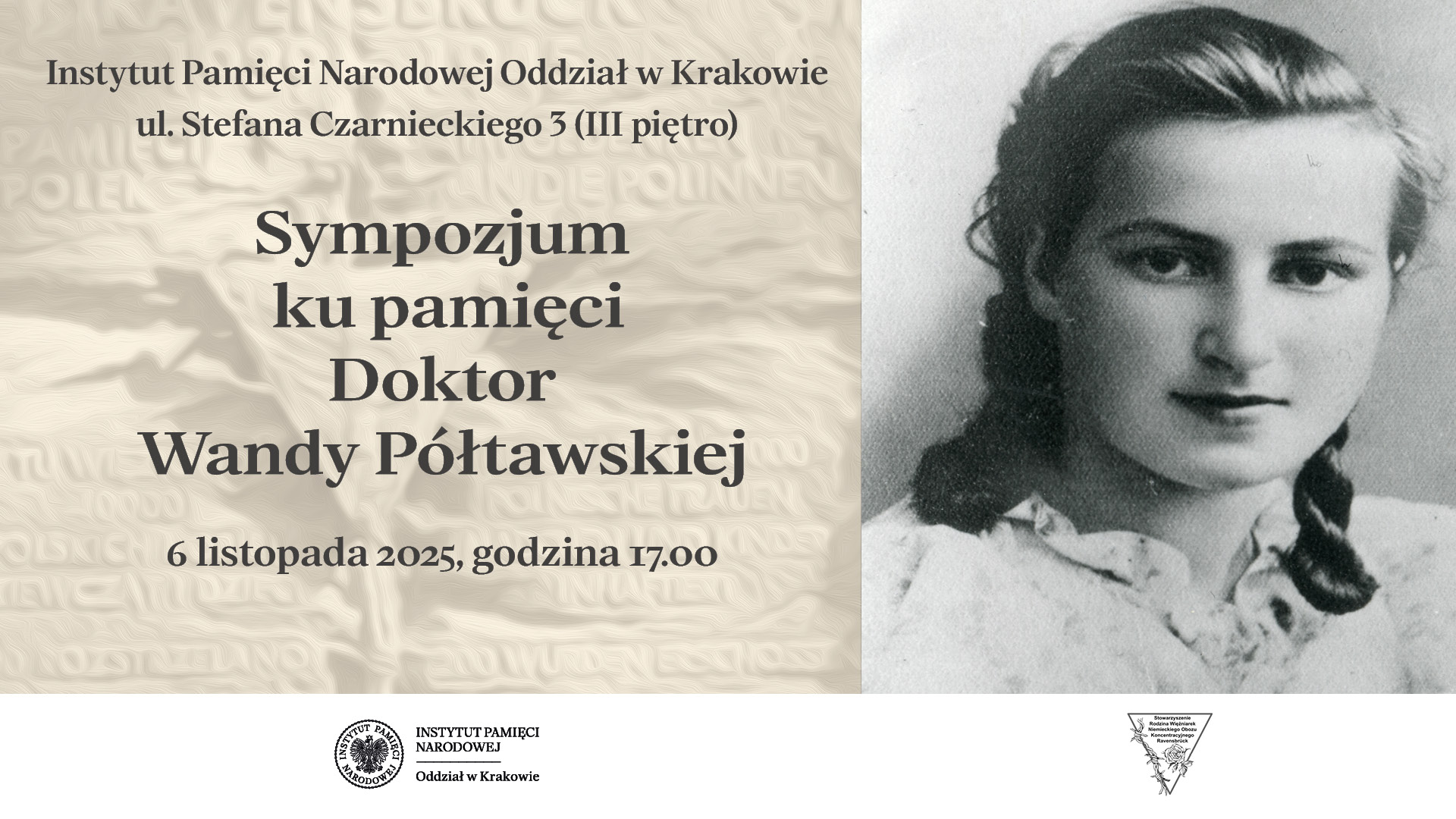 Sympozjum ku pamięci dr Wandy Półtawskiej – IPN Kraków - 6 listopada 2025r.