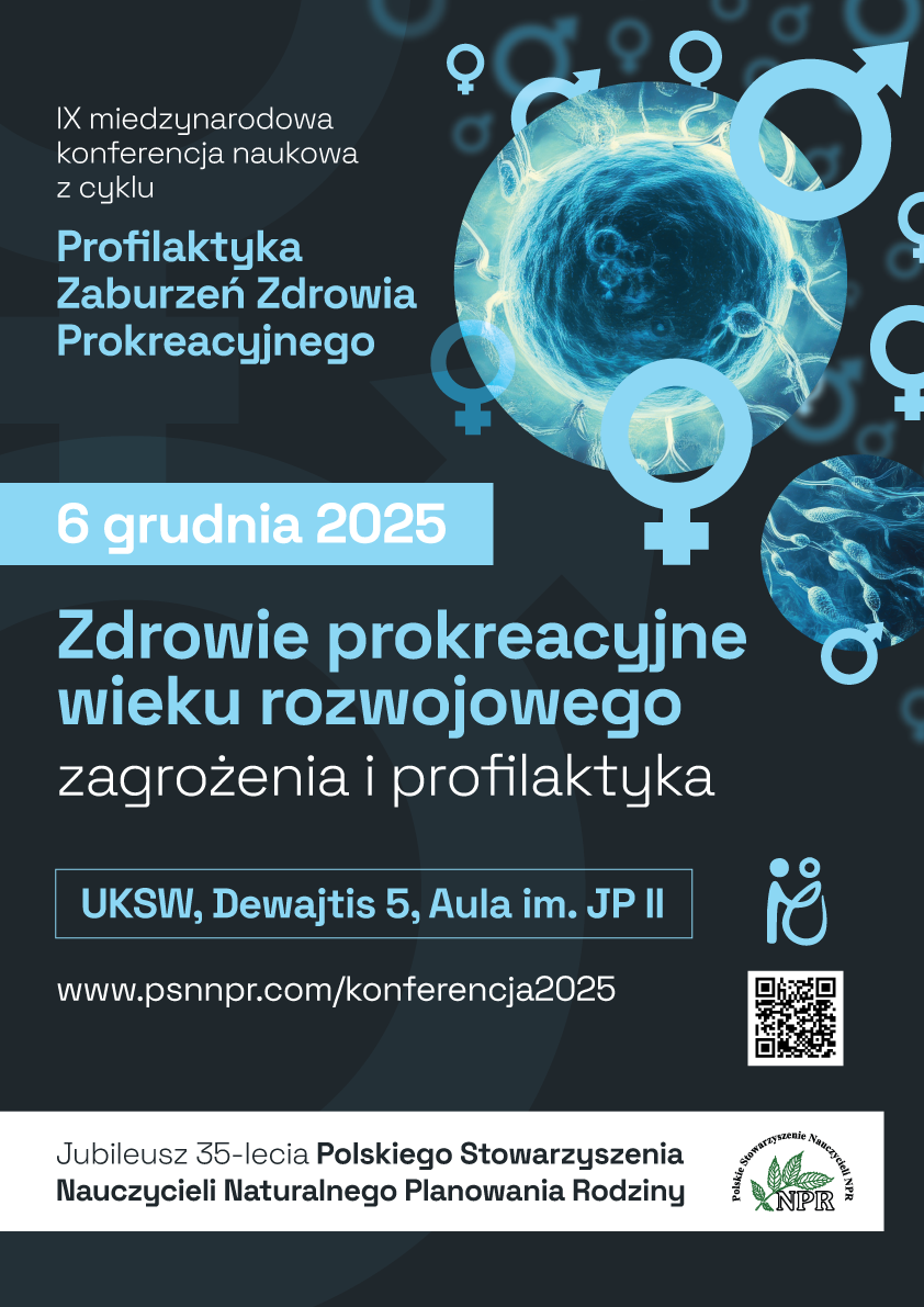 Przypomnienie o ważnej międzynarodowej konferencji pt. „Profilaktyka zaburzeń zdrowia prokreacyjnego” – już 6 grudnia br.