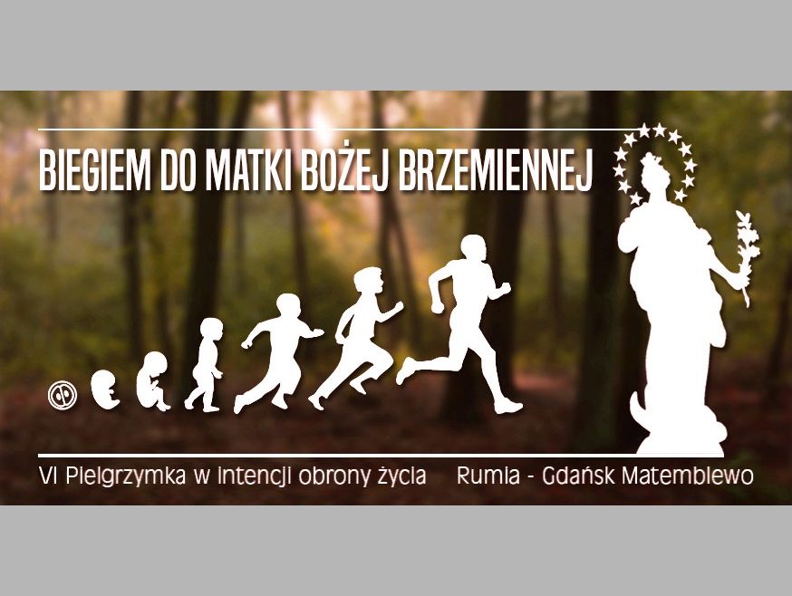 „Biegiem do Matki Bożej Brzemiennej” – VIII Pielgrzymka biegaczy w intencji obrony życia