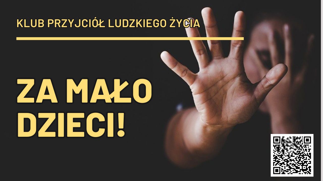 Zapraszamy na najnowszy podcast z cyklu Rozmowy o Życiu pt. Za mało dzieci!